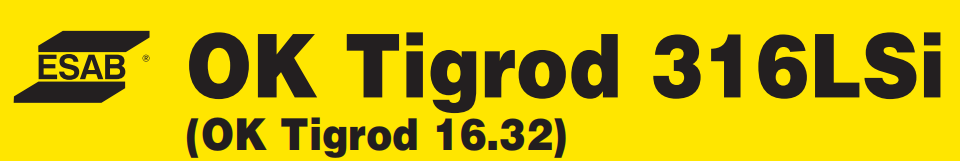 OK Tigrod 316LSi